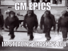 Gm Epics Im Stealing Shashas Job Epics GIF - Gm Epics Im Stealing Shashas Job Gm Epics Epics GIFs