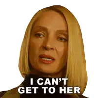 a woman says i can 't get to her on her face