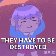 They Have To Be Destroyed Cardamon GIF - They Have To Be Destroyed Cardamon Bee And Puppycat GIFs