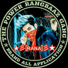 a man with a bandana on his face is in a circle that says power rangbaaz gang brand all application