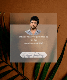 a picture of a man with a quote by aaditya thickeray