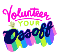 Volunteer Your Ossoff Ga Sticker - Volunteer Your Ossoff Ga Georgia Stickers