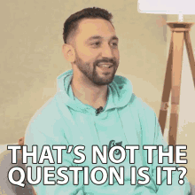 Thats Not The Question Is It Wrong GIF
