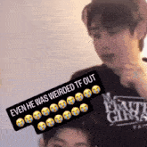 a picture of a person with a caption that says " even he was weirded tf out "
