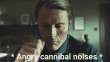 Angry Cannibal GIF - Angry Cannibal Hannibal GIFs