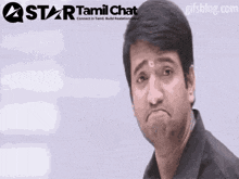 a star tamil chat ad with a man making a face