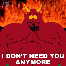 I Dont Need You Anymore Satan GIF - I Dont Need You Anymore Satan South Park GIFs