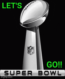 Let'S Go Super Bowl GIF - Let'S Go Super Bowl GIFs