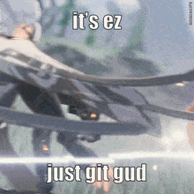 Git-gud GIFs - Get the best GIF on GIPHY