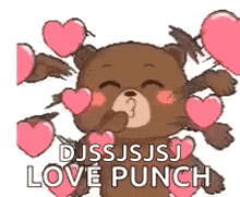 a teddy bear is surrounded by pink hearts and says `` dj ss j s j love punch '' .