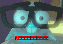a cartoon character is wearing glasses and says reeeeeeee