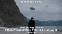 Thankyoujokeweek Dune GIF - Thankyoujokeweek Dune Postingdotcool GIFs