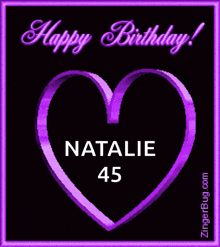 a purple heart with natalie 45 written on it