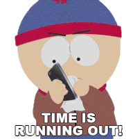 Time Is Running Out Stan Marsh Sticker - Time Is Running Out Stan Marsh South Park Stickers