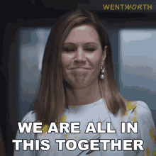 We Are All In This Together Ann Reynolds GIF - We Are All In This Together Ann Reynolds Wentworth GIFs