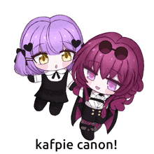 a drawing of two girls with the words kafpie canon written below them