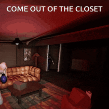 a poster that says come out of the closet with a living room