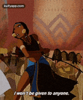 a cartoon of a woman holding a sword and saying `` i won 't be given to anyone . ``