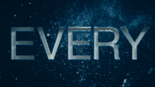 a blue background with the word every written in white letters