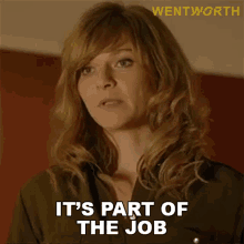 Its Part Of The Job Erica Davidson GIF - Its Part Of The Job Erica Davidson Wentworth GIFs