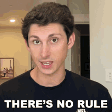 Theres No Rule Maclen Stanley GIF - Theres No Rule Maclen Stanley The Law Says What GIFs