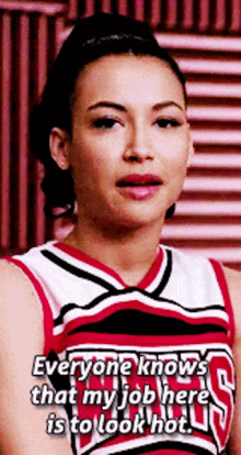 Glee Santana Lopez GIF - Glee Santana Lopez Everyone Knows That My Job Here Is To Look Hot GIFs