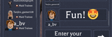 a screenshot of a video game with the words fun and enter your