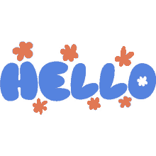 hello pink red and yellow flowers around hello in blue bubble letters hi hey hello there