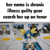 a cartoon of a girl with wings and the caption her name is chronic illness guilty gear search her up on tenor