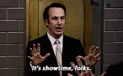 Better Call Saul Its Showtime Folks GIF - Better Call Saul Call Saul Its Showtime Folks GIFs