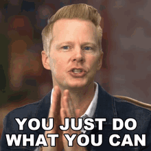 You Just Do What You Can Matt Smith GIF - You Just Do What You Can Matt Smith The Real World Homecoming New Orleans GIFs