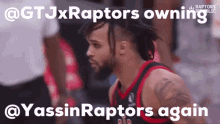 Gt Jx Raptors Gt Jx Raptors Own GIF - Gt Jx Raptors Gt Jx Raptors Own Yassin Raptors GIFs