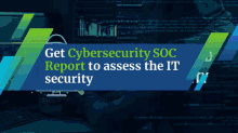 cyber security soc report it security audit