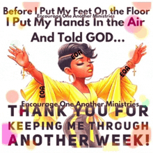 a poster that says before i put my feet on the floor i put my hands in the air