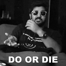 Do Or Die Rushindra Sinha GIF