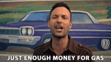 Just Enough Money For Gas Gas Money GIF - Just Enough Money For Gas Gas Money Little Money GIFs