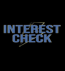 Interest Check Logo Interest GIF - Interest Check Logo Interest Lightning GIFs