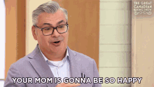Your Mom Is Gonna Be So Happy The Great Canadian Baking Show GIF - Your Mom Is Gonna Be So Happy The Great Canadian Baking Show Gcbs GIFs