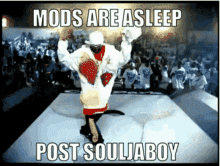soulja boy discord mods are asleep post soulja boy youuu soulja boy gif