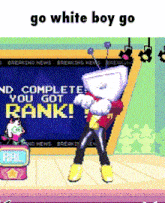 a cartoon character is standing in front of a sign that says " go white boy go "