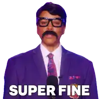 a man in a suit and tie says super fine in front of a microphone