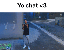 a screenshot of a video game with the words yo chat < 3 on top