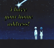 I Have Your Home Address I Know Where You Live GIF - I Have Your Home Address I Know Where You Live I Have Your Ip Address GIFs