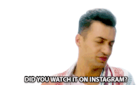 Did You Watch It On Instagram Instagram Sticker - Did You Watch It On Instagram Instagram Where Did You Wtach Stickers