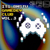 a poster for its bmstu gamedev club vol. 3