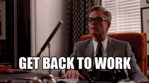 get-back-to-work.gif