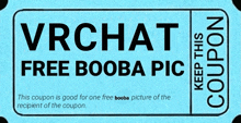 a coupon that says vrchat free booba pic