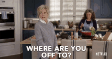 where are you off to where are you going grace and frankie season1 netflix