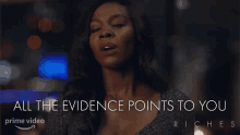All The Evidence Points To You Nina Richards GIF - All The Evidence Points To You Nina Richards Riches GIFs