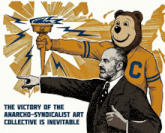 a poster that says the victory of the anarcho-syndicalist art collective is inevitable